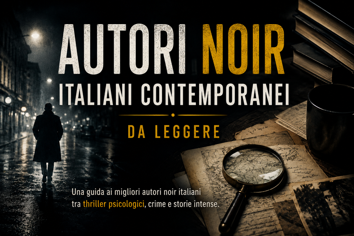 autori noir italiani contemporanei thriller psicologici libri crime narrativa investigativa atmosfera noir italiana